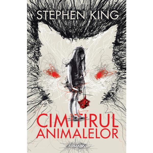 Carte Cimitirul animalelor - Stephen King