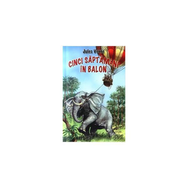 Carte Cinci saptamani in balon - Jules Verne