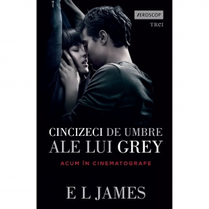 Carte Cincizeci de umbre ale lui Grey (volumul I din trilogia Fifty Shades) Autor E L James