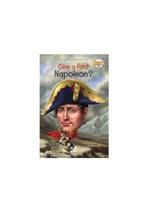 Carte Cine a fost Napoleon? editura Pandora M