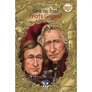Carte Cine au fost Fratii Grimm?/Avery Reed editura Pandora M