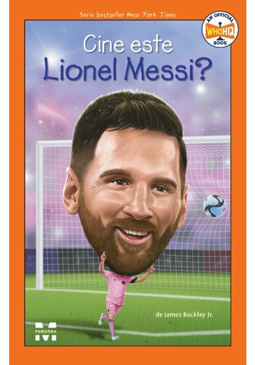 Carte Cine este Lionel Messi? editura Pandora M