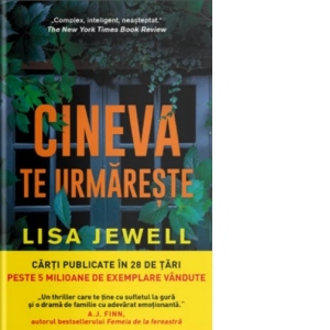 Carte Cineva te urmareste Autori Lisa Jewell