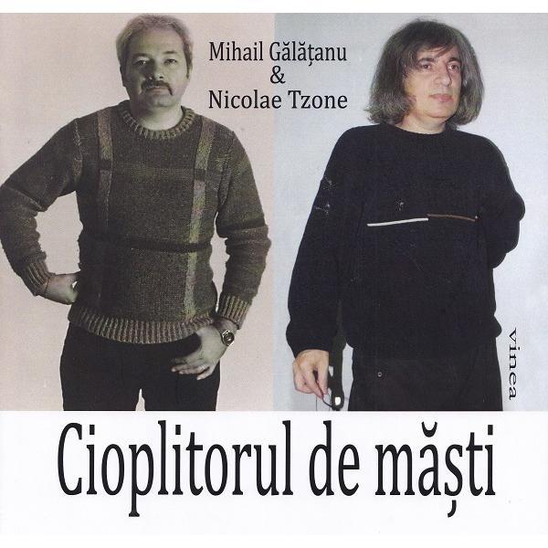 Carte Cioplitorul de masti - Mihail Galatanu