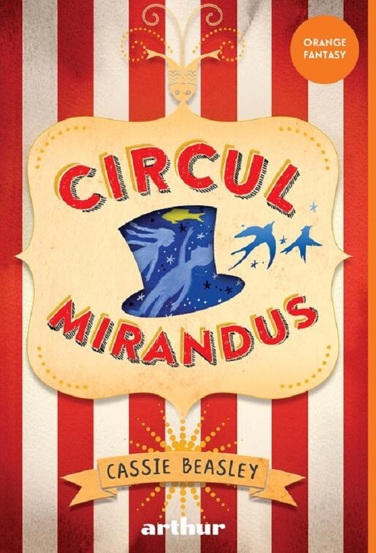 Carte Circul Mirandus editura Grupul Art