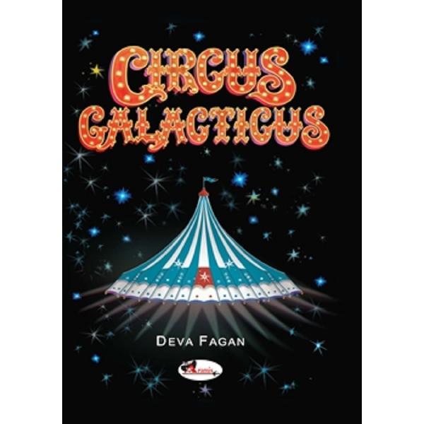Carte Circus Galacticus - Deva Fagan
