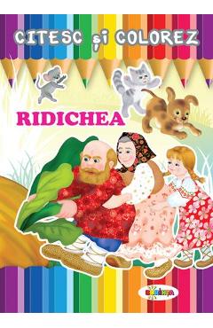 Carte Citesc si colorez: Ridichea editura -