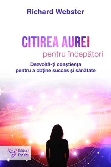 Carte Citirea aurei pentru începători editura ForYou