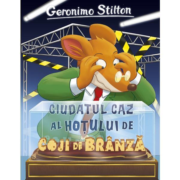 Carte Ciudatul caz al hotului de coji de branza - Geronimo Stilton