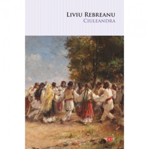 Carte Ciuleandra Autor Liviu Rebreanu