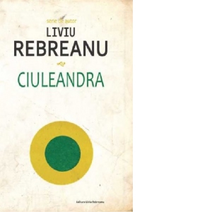 Carte Ciuleandra Autor Liviu Rebreanu