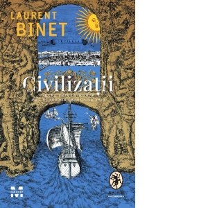 Carte Civilizatii Autori Laurent Binet