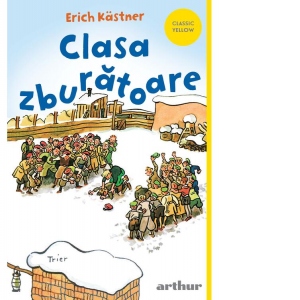 Carte Clasa zburatoare Autor Erich Kastner