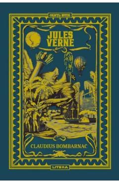 Carte Claudius Bombarnac - Jules Verne editura Jules Verne
