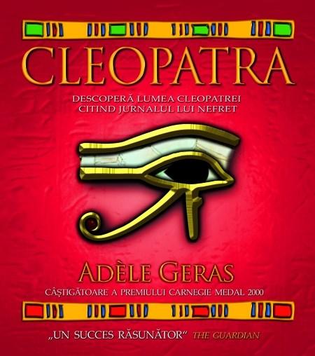Carte Cleopatra autor Adele Geras editura RAO