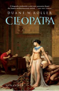 Carte Cleopatra - Duane W. Roller editura Duane W. Roller