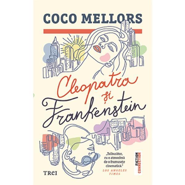Carte Cleopatra si Frankenstein - Coco Mellors