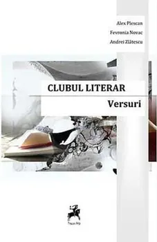 Carte Clubul Literar/*** editura Tracus Arte