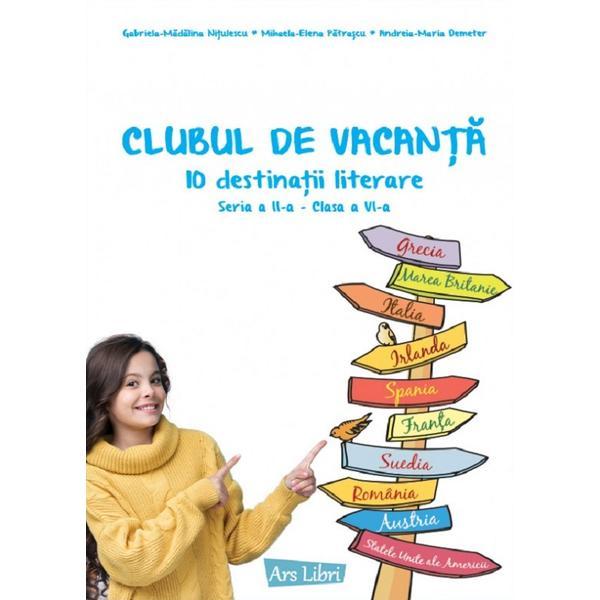 Carte Clubul de vacanta - Clasa 6 - Gabriela-Madalina Nitulescu