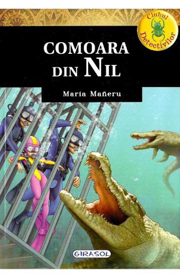 Carte Clubul detectivilor - Comoara din Nil editura Girasol