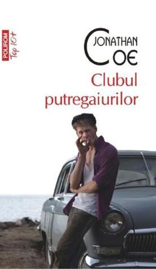 Carte Clubul putregaiurilor editura Polirom
