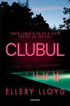 Carte Clubul/Ellery Lloyd editura Nemira