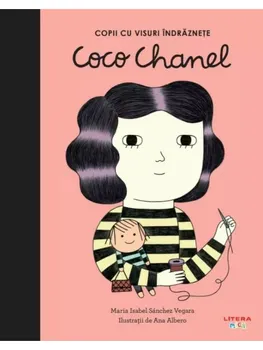 Carte Coco Chanel/Maria Isabel Sanchez Vegara editura Litera