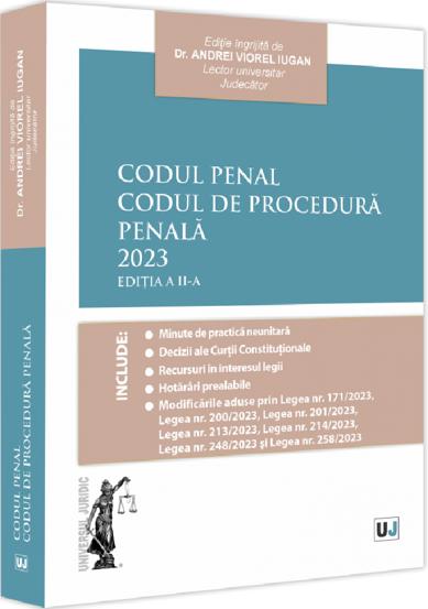 Carte Codul Penal. Codul de Procedura Penala. Editia a 2-a editura Universul Juridic