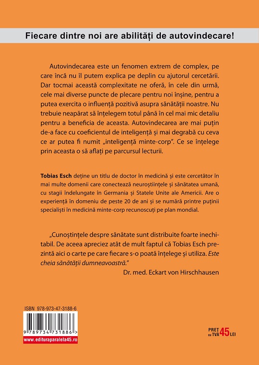 Carte Codul autovindecarii autor Tobias Esch editura Paralela 45
