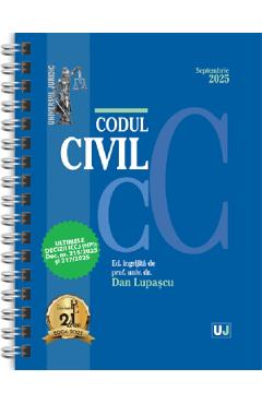 Carte Codul civil Septembrie 2025 Ed. Spiralata - Dan Lupascu editura Dan Lupascu