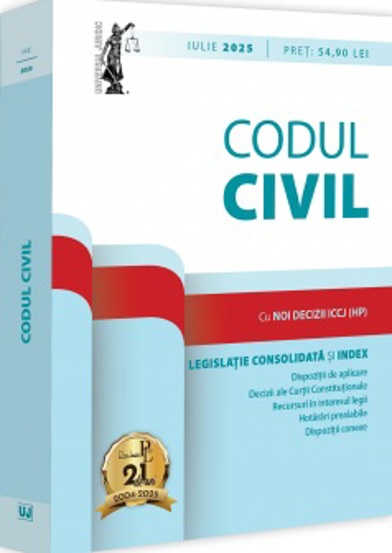 Carte Codul civil: iulie 2025 editura Universul Juridic