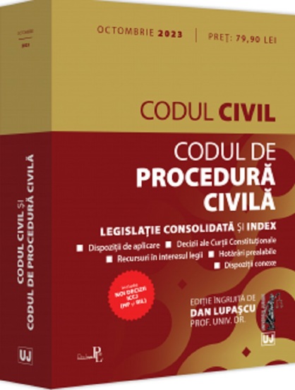 Carte Codul civil si codul de procedura civila Octombrie 2023 editura Universul Juridic