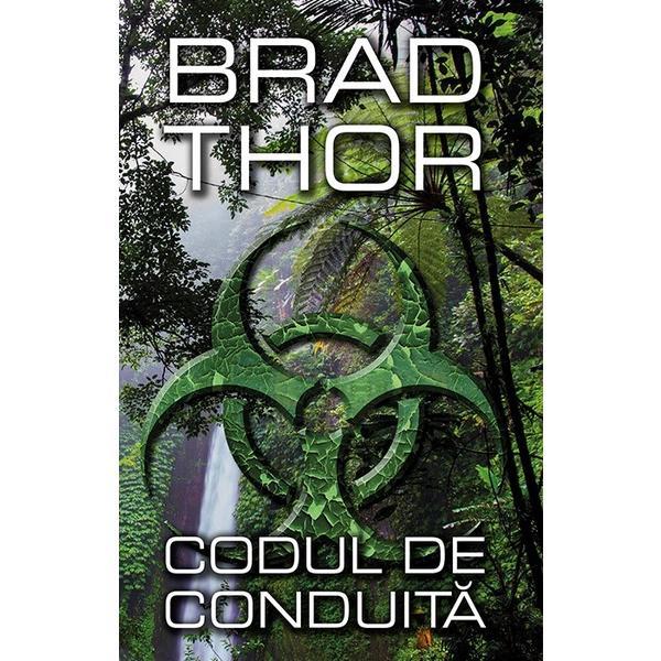 Carte Codul de conduita - Brad Thor