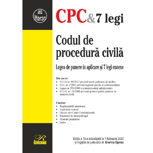 Carte Codul de procedura civila Ed.19 Act.01 februarie 2023 - Evelina Oprina
