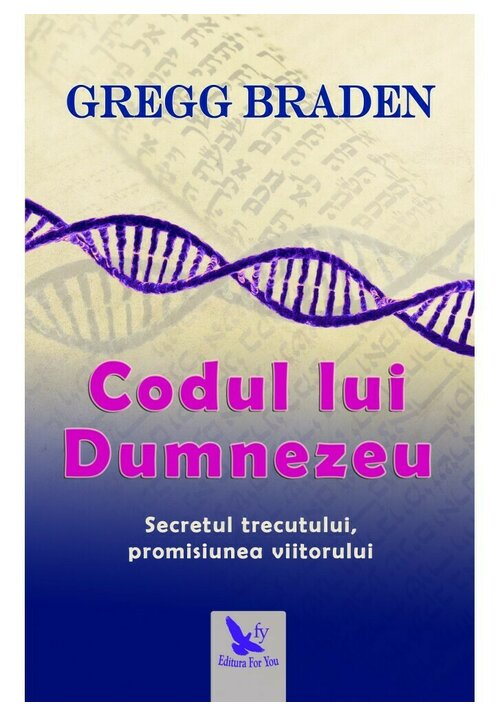 Carte Codul lui Dumnezeu editura For You