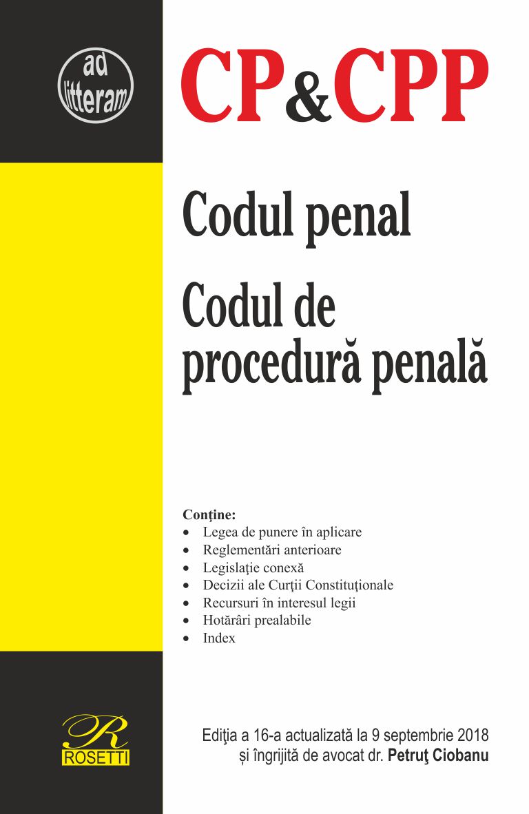 Carte Codul penal. Codul de procedura penala 2018 autor Petrut Ciobanu editura Rosetti