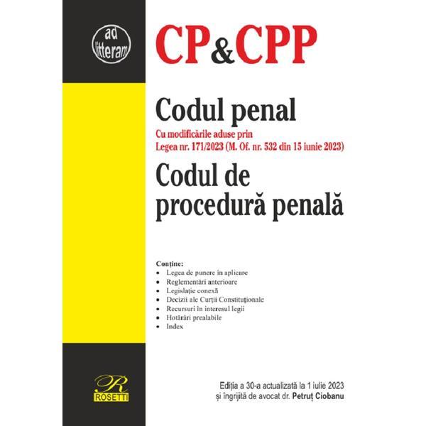 Carte Codul penal. Codul de procedura penala Ed.30 Act. 1 Iulie 2023