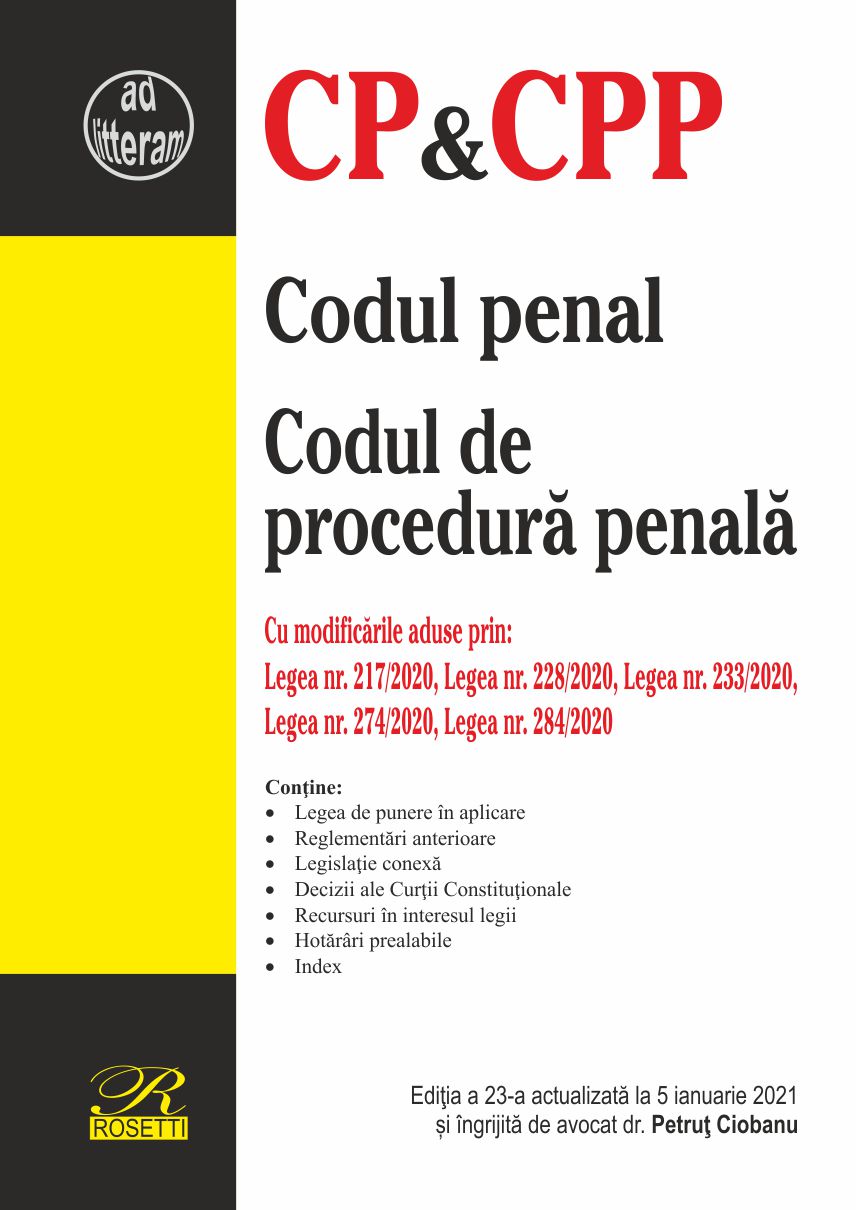 Carte Codul penal. Codul de procedura penala autor Petrut Ciobanu editura Rosetti