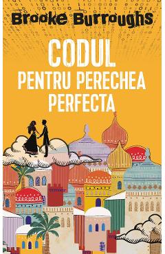 Carte Codul pentru perechea perfecta - Brooke Burroughs editura Brooke Burroughs