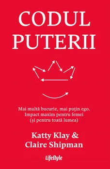 Carte Codul puterii. Mai multa bucurie