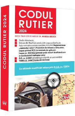Carte Codul rutier 2024 - Mircea Ursuta editura Mircea Ursuta
