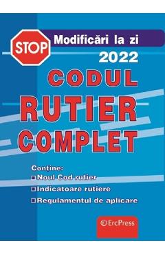 Carte Codul rutier complet 2022 editura Autor Anonim
