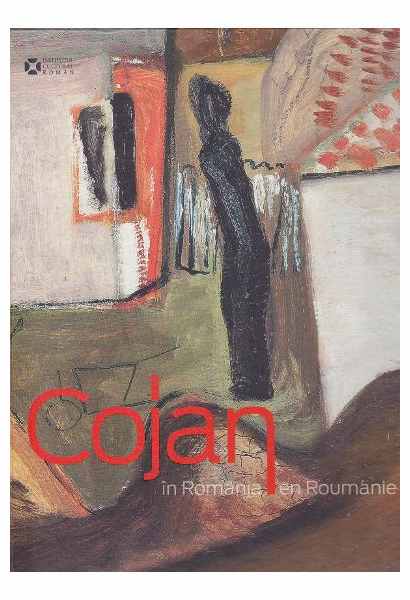 Carte Cojan in Romania / Cojan en Roumanie   editura ICR