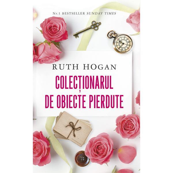 Carte Colectionarul de obiecte pierdute - Ruth Hogan
