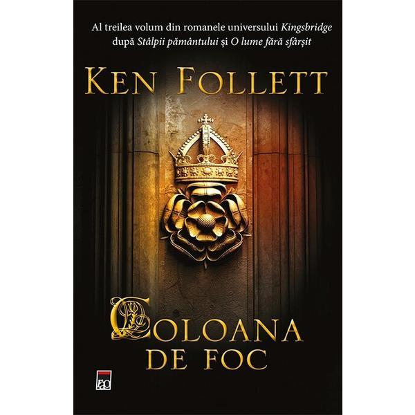 Carte Coloana de foc - Ken Follet