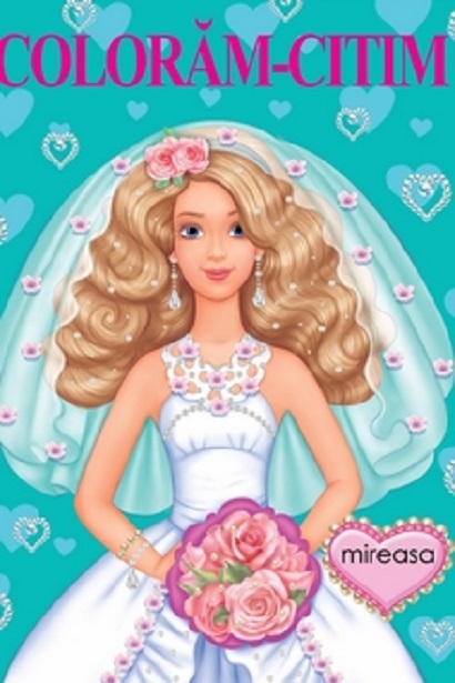 Carte Coloram citim - Mireasa   editura Biblion