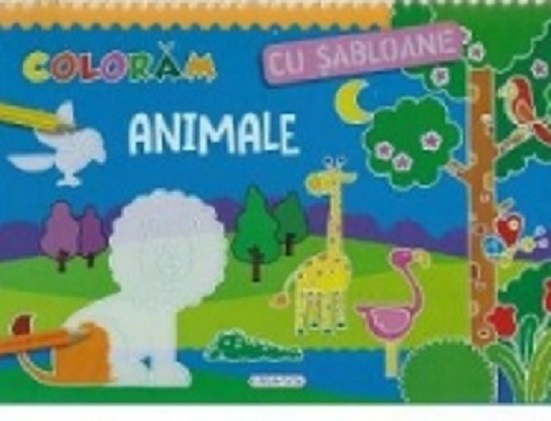 Carte Coloram cu sabloane Animale   editura Girasol