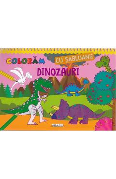 Carte Coloram cu sabloane: Dinozauri editura -