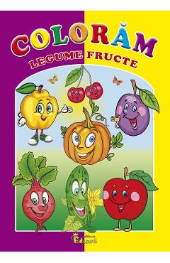 Carte Coloram legume fructe editura Autor Anonim