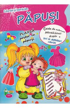 Carte Coloram si imbracam. Papusi editura -